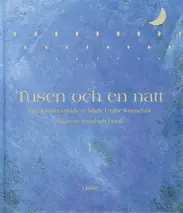 Tusen och en natt - Del 1 (lättläst)